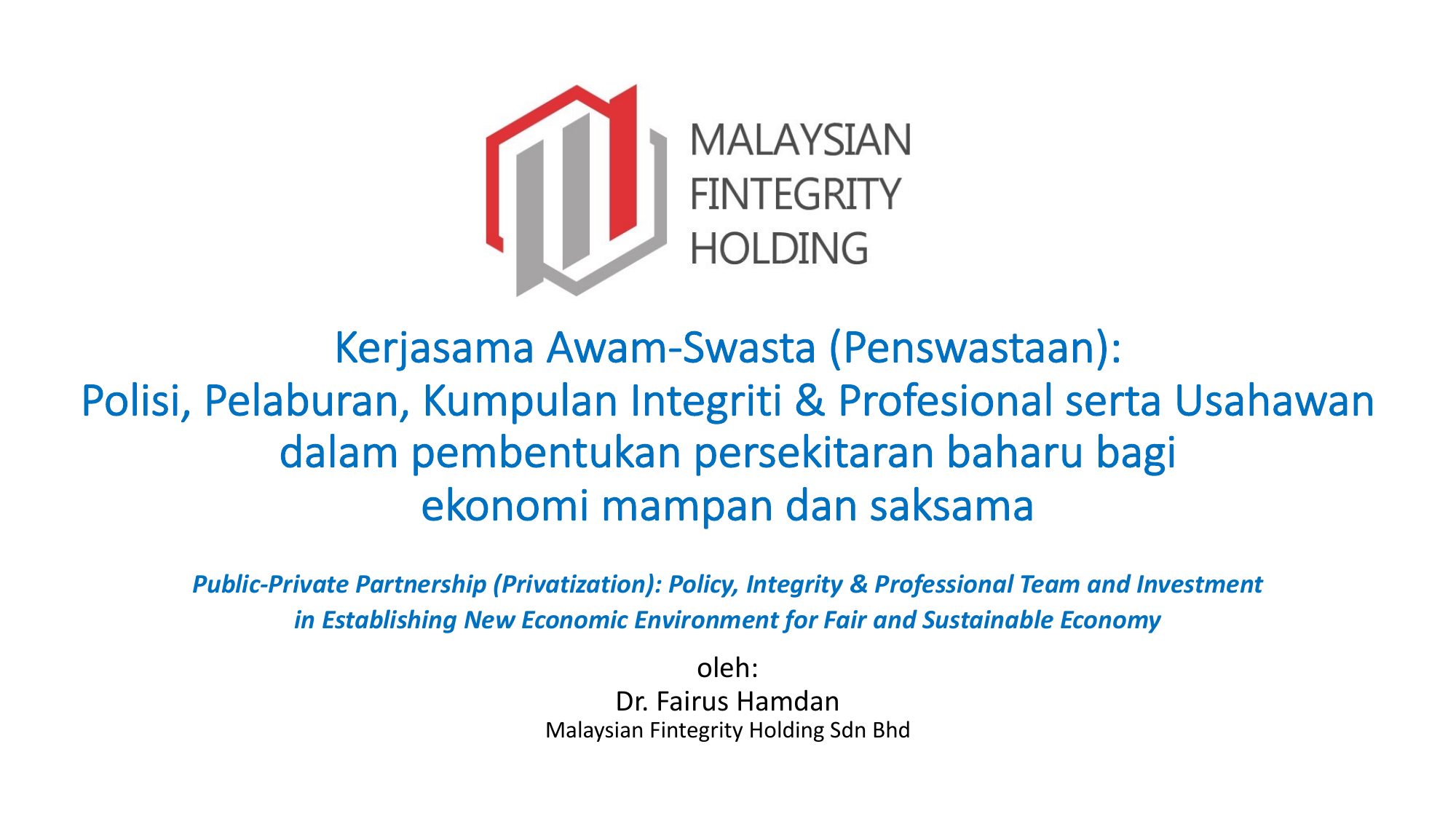Malaysian Fintegrity Holding PPP presentation naming Dr Fairus Hamdan